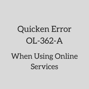 Quicken Error OL-362-A