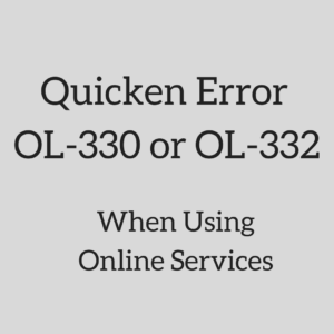 Quicken Error OL-330 or OL-332
