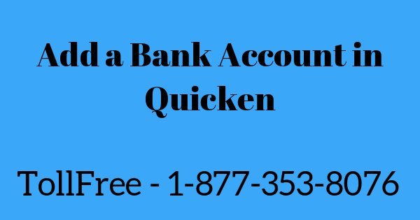 You are currently viewing Add a bank account in quicken